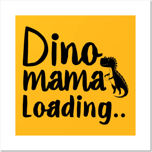 Dino Mama Loading Funny Pregnancy Announcement Posters and Art